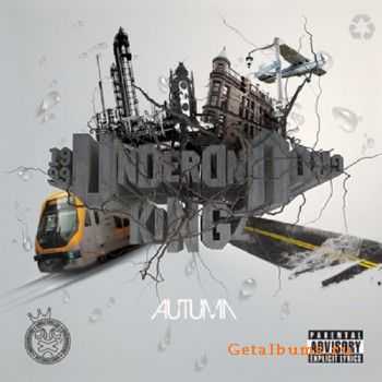 UKz (Undergroundkingz) - Autumn (2010) UKz (Undergroundkingz) - Autumn (2010)