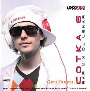 Dj Lenar - СОТКА # 6 /RAP MIX DJ LENAR/ (2010) Dj Lenar - СОТКА # 6 /RAP MIX DJ LENAR/ (2010)