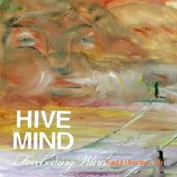 Hivemind - Foreboding Winds (EP) (2010)