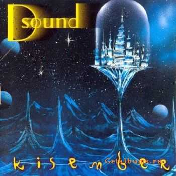 D Sound - Kisember (2002)