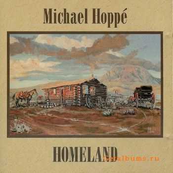 Michael Hoppe - Homeland (1993)