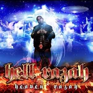 Hell Razah - Heaven Razah (Deluxe Edition) 2010 Hell Razah - Heaven Razah (Deluxe Edition) 2010