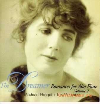 Michael Hoppe - The Dreamer (Romances for Alto flute Vol. 2) (1997)