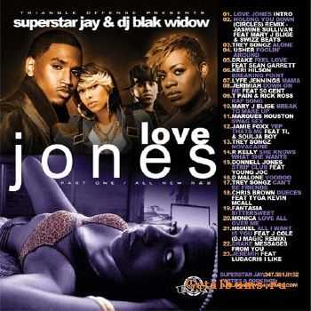 Superstar Jay & DJ Blak Widow - Love Jones (2010) Superstar Jay & DJ Blak Widow - Love Jones (2010)