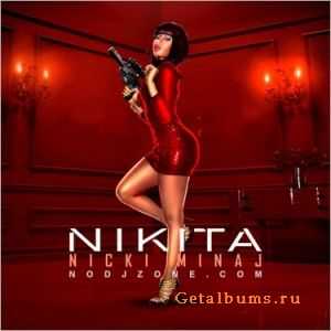 Nicki Minaj - Nikita (2010) Nicki Minaj - Nikita (2010)
