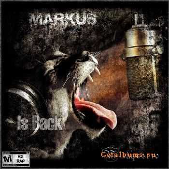 Markus - Is Back (2010) Markus - Is Back (2010)