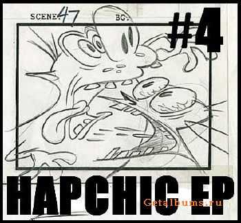 ok mike & oh bobby - (H4EP) HAPCHIC EP # 4 (2010) ok mike & oh bobby - (H4EP) HAPCHIC EP # 4 (2010)