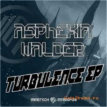 Asphexia/Walder - Turbulence EP (2010) 