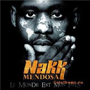 Nkk - Le monde st on ays (2010)