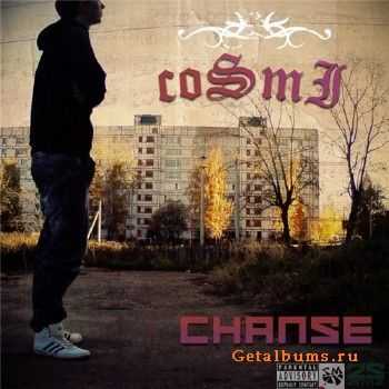 coSmI - Шанс (2010) coSmI - Шанс (2010)