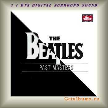 The Beatles - Past Masters (1987) DTS 5.1 [remastered]