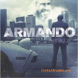 Pitbull - Armando (2010)