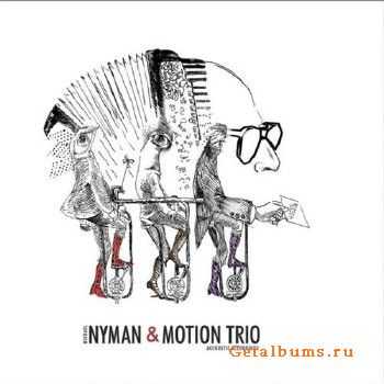 Michael Nyman & Motion Trio - Accoustic Accordions 2009 (lossless)