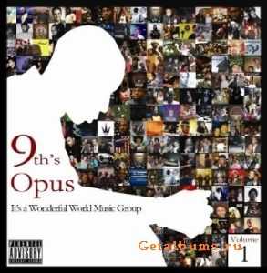 9th Wonder - 9th's Opus: It's A Wonderful World Music Group Volume 1 (2010) 9th Wonder - 9th's Opus: It's A Wonderful World Music Group Volume 1 (2010)