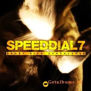 Speed Dial 7 - Short Rich Apocalypse (2010) Speed Dial 7 - Short Rich Apocalypse (2010)