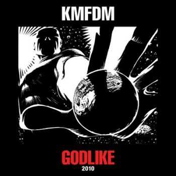 KMFDM - Godlike (CDM) (2010)