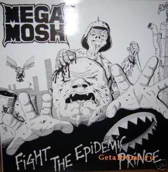 Megamosh - Fight the Epidemic Prince (EP) (1988)