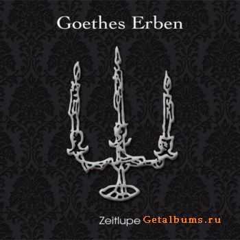 Goethes Erben - Zeitlupe (2CD) (2010)