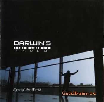 Darwin's Radio - Eyes of the World (2006) Lossless