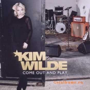 Kim Wilde - Come Out And Play (Lossless) (2010)