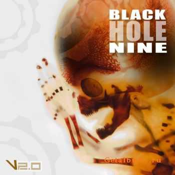 Black Hole Nine - V2.0 (2010)