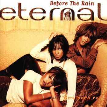 Eternal - Before the Rain (2001)