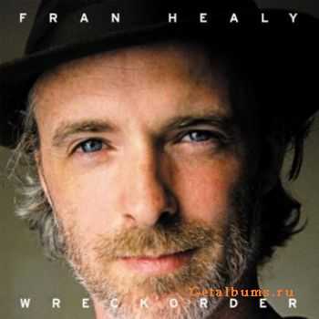 Fran Healy - Wreckorder (Lossless) (2010)