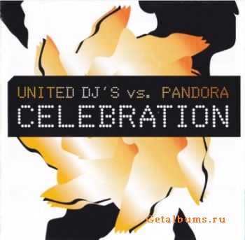  United DJ's vs. Pandora - Celebration (2007)