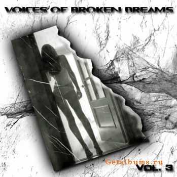 VA - Voices Of Broken Dreams Vol.3 (2010)