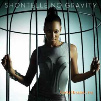 Shontelle - No Gravity (Lossless) (2010)