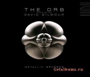 The Orb Featuring David Gilmour - Metallic Spheres-2010