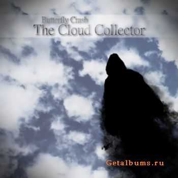 Butterfly Crash - The Cloud Collector (2010)