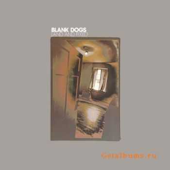 Blank Dogs - Land And Fixed (2010)