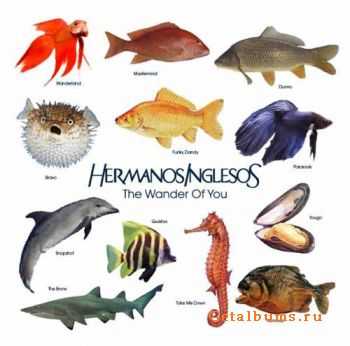 Hermanos Inglesos - The Wonder Of You (2010)