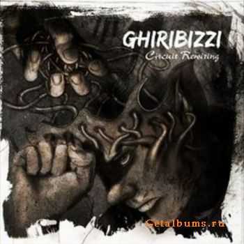 Ghiribizzi - Circuit Rewiring (2010)