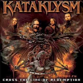 Kataklysm - Cross The Line Of Redemption [Single] (2010) [HQ+]