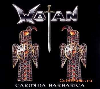 Wotan - Carmina Barbarica (2004) (Lossless)