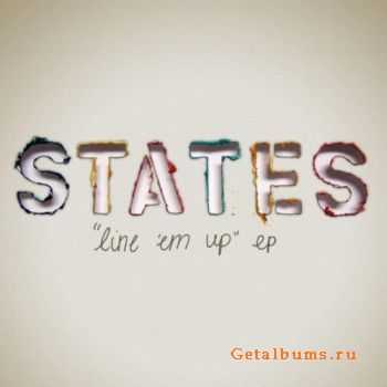 States - Line 'em Up (EP) (2010)