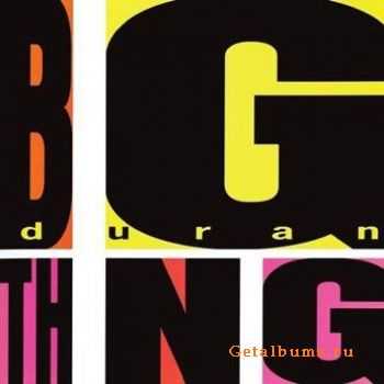 Duran Duran - Big Thing (Bonus DVD) (2010)