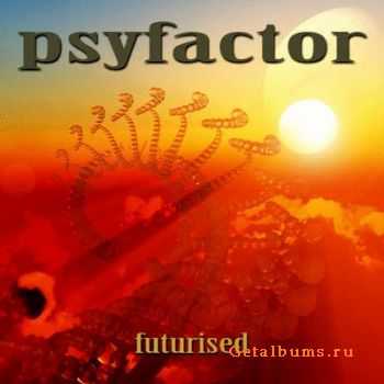 Psyfactor - Futurised (2010) 