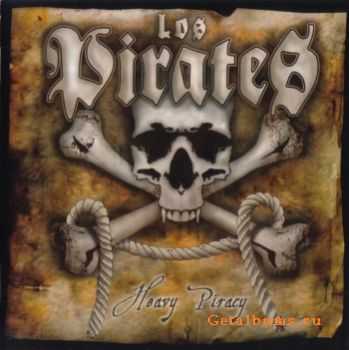 Los Pirates - Heavy Piracy (2010)