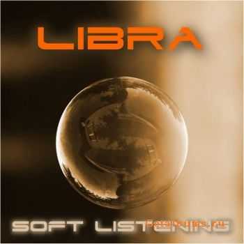 Libra - Soft listening (2010) 