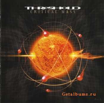Threshold - Critical Mass 2002 (2CD Limited Edition) Lossless