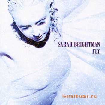 Sarah Brightman - Fly (2006)