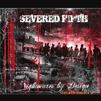  Severed Fifth - Nightmares By Design (2010)