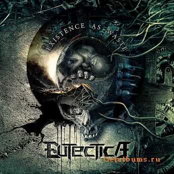 Eutectica - Existence as waste (EP) (2010)