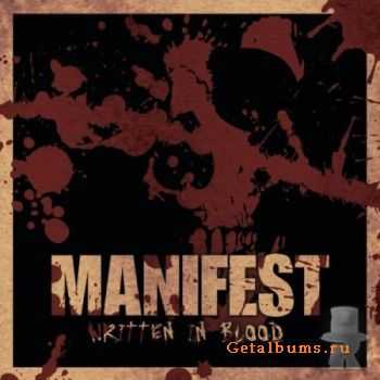 Manifest - Written In Blood (2010)