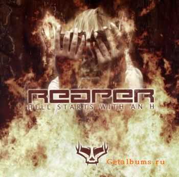 Reaper - Hell Starts With An H (2007) [320]