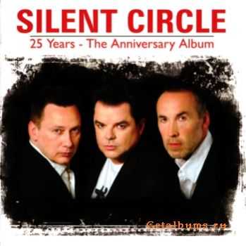 Silent Circle - 25 Years-The Anniversary Album (2010)