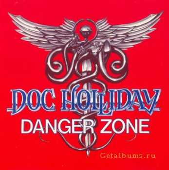 Doc Holliday - Danger Zone 1986 (LOSSLESS)